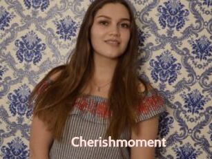 Cherishmoment