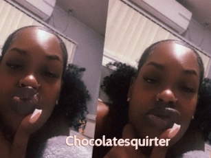 Chocolatesquirter