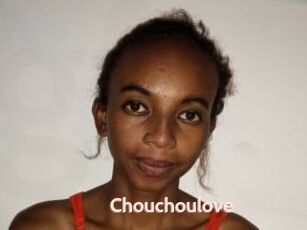 Chouchoulove