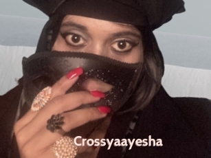 Crossyaayesha