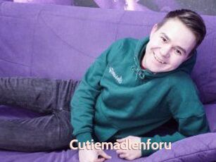 Cutiemadlenforu