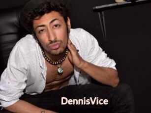 DennisVice