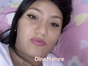 DinaMature