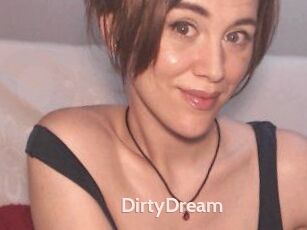 DirtyDream