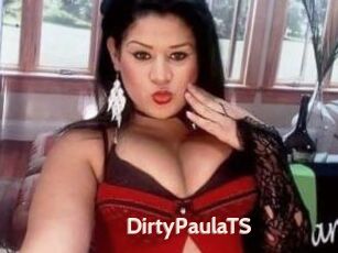 DirtyPaulaTS