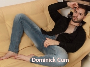 Dominick_Cum