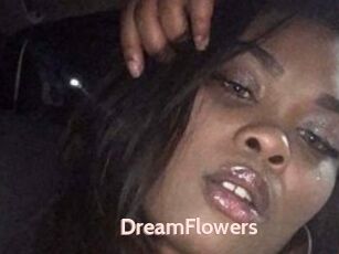 DreamFlowers