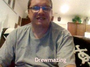 Drewmazing