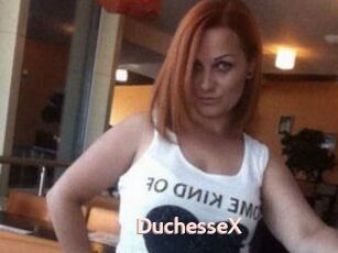 DuchesseX