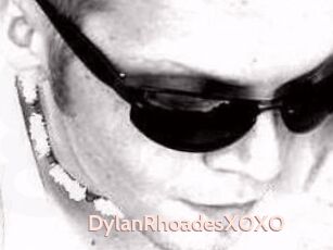 DylanRhoadesXOXO