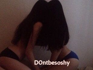 D0ntbesoshy