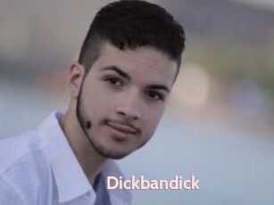 Dickbandick