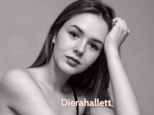 Dierahallett