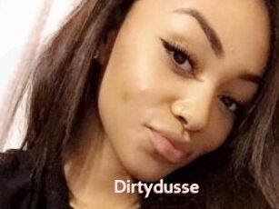 Dirtydusse