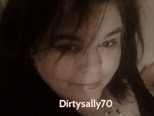 Dirtysally70