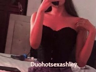 Duohotsexashley