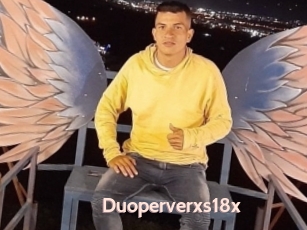 Duoperverxs18x