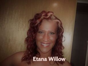 Etana_Willow