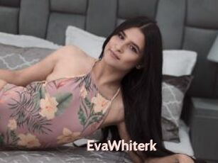EvaWhiterk