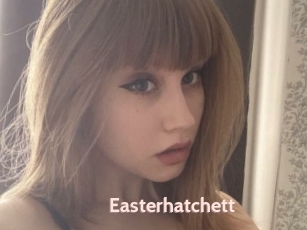 Easterhatchett