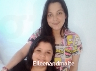 Eileenandmaite