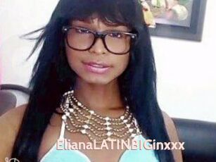 ElianaLATINBIGinxxx