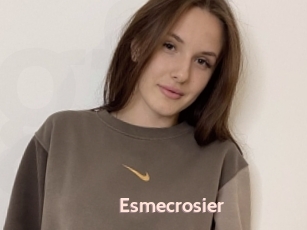 Esmecrosier