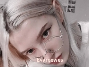Evareewes