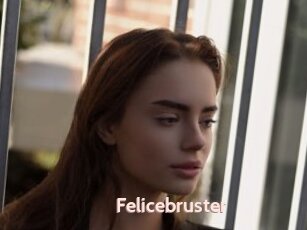 Felicebruster