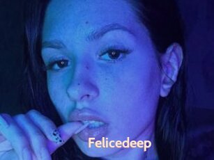 Felicedeep