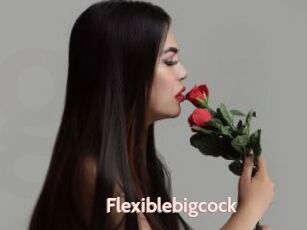 Flexiblebigcock