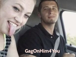 GagOnHim4You