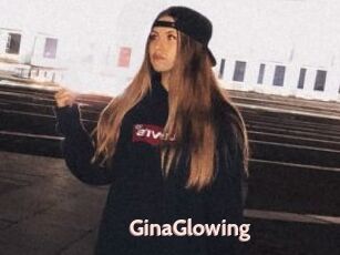 GinaGlowing