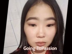 Going_ToPassion
