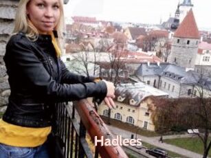 Hadlees