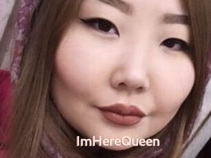 ImHereQueen