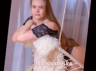 Ivanovaneska