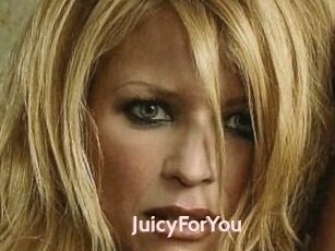 JuicyForYou