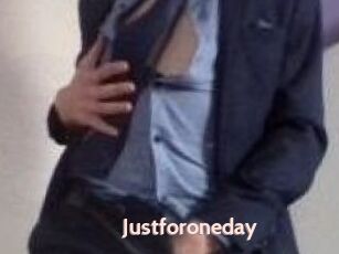 Justforoneday