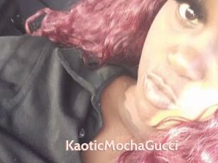 KaoticMochaGucci