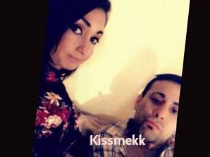 Kissmekk