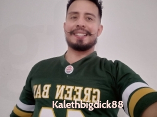 Kalethbigdick88