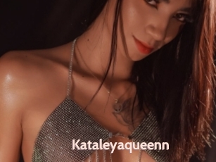 Kataleyaqueenn