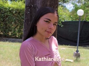 Kathiarosse