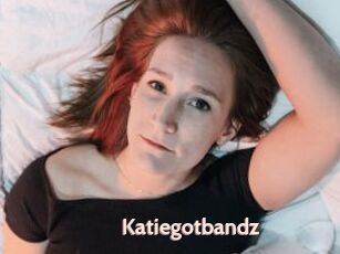 Katiegotbandz