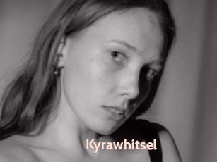 Kyrawhitsel