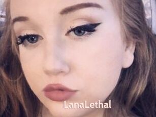 LanaLethal