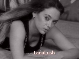 LanaLush