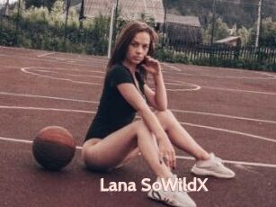 Lana_SoWildX