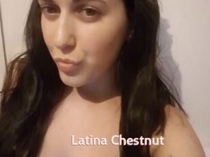 Latina_Chestnut